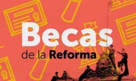 Está abierta la inscripción a las Becas de la Reforma 2019