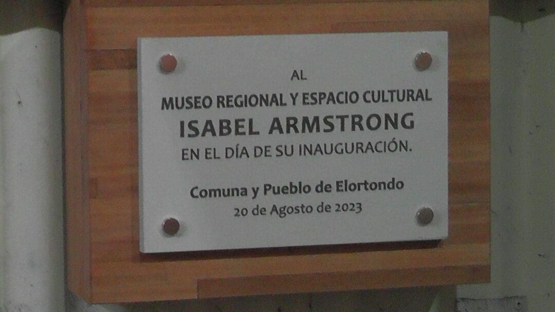 Elortondo: Se inauguró el Museo Regional y Espacio Cultural Isabel Armstrong